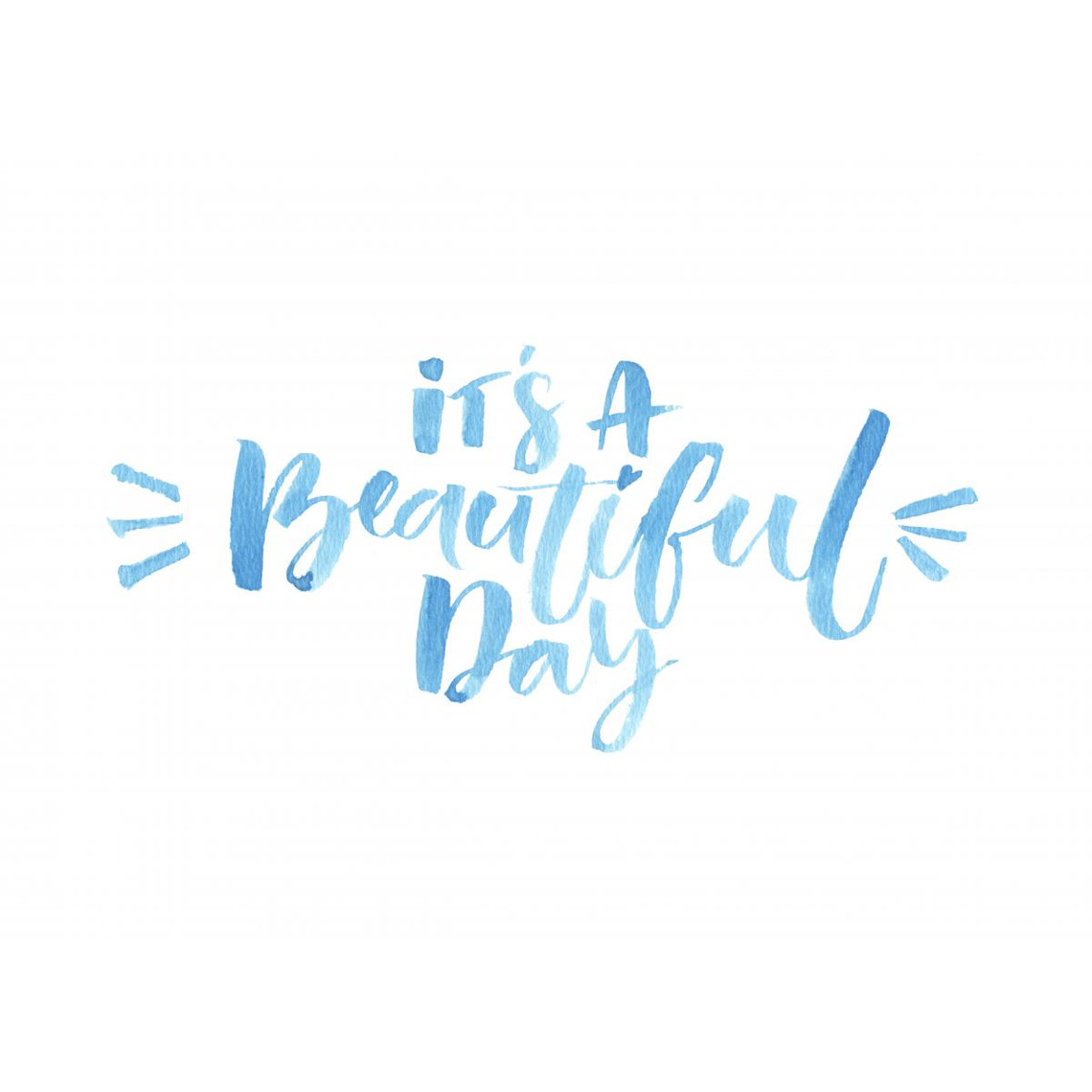 Tableau Quotes Beautiful Day 80x55